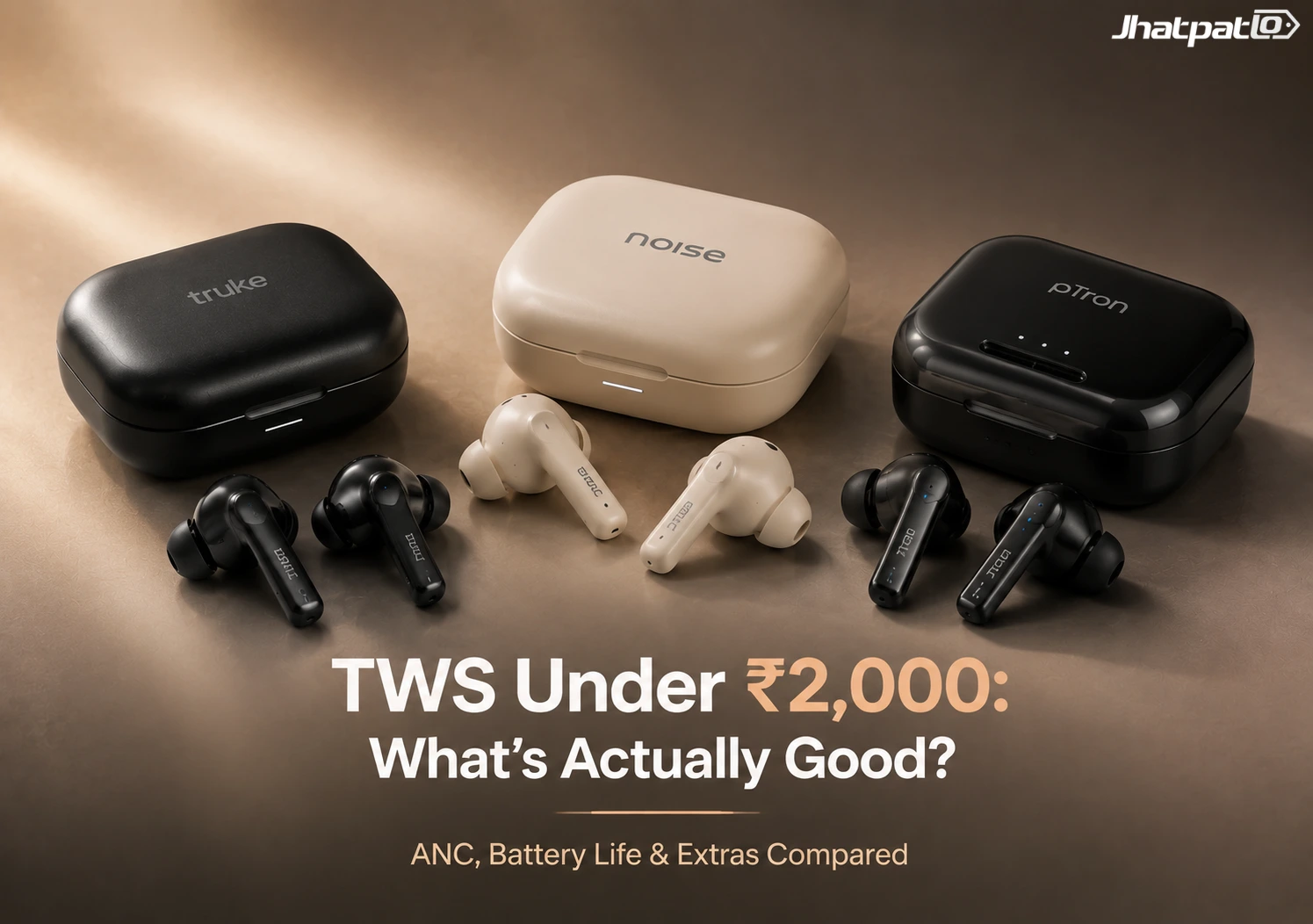 Best TWS Earbuds Under Rs 2,000 in India (2026)